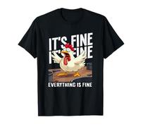 ts Fine Everything is Fine Screaming Chicken Chaos Meme T-Shirt