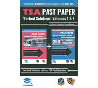 TSA Past Paper Worked Solutions: 2008 - 2016, Fully worked answers to 450+ Questions, Detailed Essay Plans, Thinking Skills Assessment Cambridge & ... TSA Past paper Question + Essay UniAdmissions