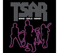 Tsar - Band Girls Money