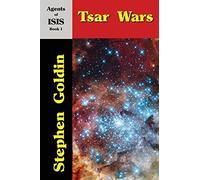 Tsar Wars (Large Print Edition): Volume 1 (Agents of ISIS).9781542832113 New<|