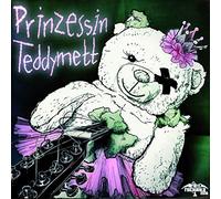 Tschaika 21-16 - Prinzessin Teddymett (Digipak)