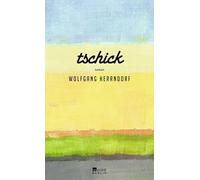 Tschick: Roman