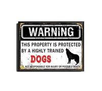 TSEZLOJH Metal Tin Sign Funny Field Or Property Warning Sign This Property is Protected by A Highly Trained Dogs 12X16 inch-Metal Frame Tin Painting