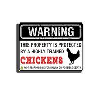 TSEZLOJH Signs Funny Field Or Property Warning Sign This Property is Protected by A Highly Trained Chickens 12X16 inch-Tin Painting