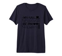 Tshirt You Will Forever be My Always, Faith Love god Premium T-Shirt