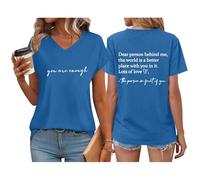 Tshirts Women UK You are Enough Graphic Layer Blouse Tshirts Dear Person Behind Me Shirt Pullover Casual Comfy Tops T-Shirts Smart Gym Holiday Camping Leisure Streetwear Activewear Sky Blue