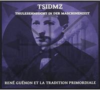 Tsidmz - Rene Guenon Et La Tradition Primordiale