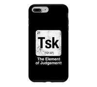 Tsk The Element of Judgement Funny Science Periodic Table Case for iPhone 7 Plus/8 Plus