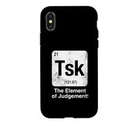 Tsk The Element of Judgement Funny Science Periodic Table Case for iPhone X/XS