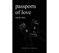 TSM Passports of Love: Poetry & Illustrations Paperback Book TSM Multicolor