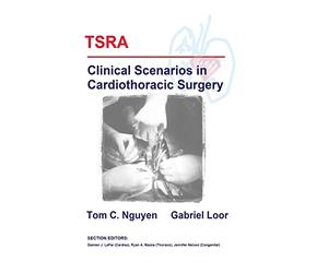 TSRA Clinical Scenarios in Cardiothoracic Surgery