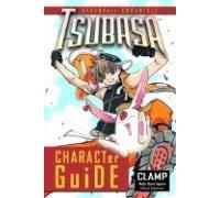 Tsubasa Reservoir Chronicle: Character Guide