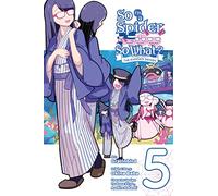 Tsukasa Kiryu - So I'm a Spider, So What? The Daily Lives of the Kumoko Sisters, Vol. 5 (SO IM A SPIDER SO WHAT KUMOKO SISTERS GN)