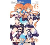 Date A Live, Vol. 5 (light novel): (DATE A LIVE LIGHT NOVEL SC)