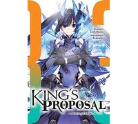Tsunako - King's Proposal, Vol. 3 (light novel): Volume 3 (KINGS PROPOSAL NOVEL SC)