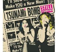 Tsunami Bomb - Still Standing [7" VINYL]