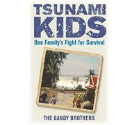Tsunami Kids: Our Journey from Survival to Success by Paul Forkan (2015-10-01)