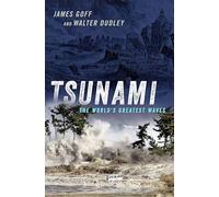 Tsunami: The World's Greatest Waves