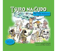 Tsuro naGudo; Misi Yese Haifanani