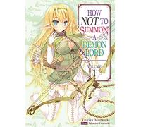 How NOT to Summon a Demon Lord by Murasaki & Yukiya