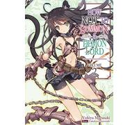 How NOT to Summon a Demon Lord: Volume 2: (How NOT to Summon a Demon Lord (light novel))