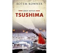 Tsushima: Great Battles Series (Great Battles)