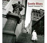 Tsuyoshi Yamamoto Trio - Gentle Blues [VINYL]