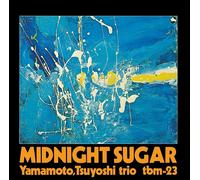 Tsuyoshi Yamamoto Trio - Midnight Sugar [Vinyl LP] [VINYL]