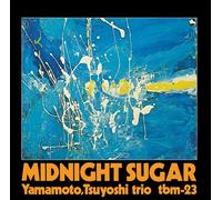 Tsuyoshi Yamamoto Trio - Midnight Sugar [Vinyl LP] [VINYL]