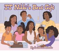 TT Nikki's Best Gift