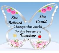 TTOVEN Teacher Gifts for Women Thank You Gifts for Teacher Plaque Gifts Beautiful Butterfly Acrylic Plaque-She Believed She Could