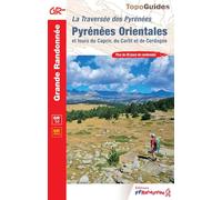 Ttraversée des Pyrénées Orientales GR10/GR Pays (1092) (Grande Randonnée)