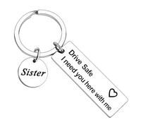 Ttrmieoy Drive Safe Keyring for Women I Need You Gifts for New Driver Gift Drive Safe Gifts for Mum Daughter Sister Grandma Christmas Birthday Present (Sister)