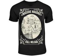 ttyutudeewwewe Johnnie Massive Wagons 'Full Nelson' T Shirt