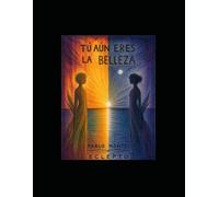 Tú aún eres la belleza: (Karam y Sabrina Ros)