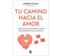 Tu Camino Hacia El Amor / Your Path Towards Love