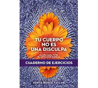 Tu cuerpo no es una disculpa