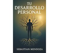 Tu Desarrollo Personal (Powerful Mind)