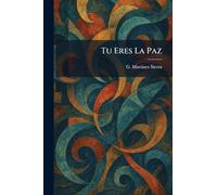 Tu Eres La Paz