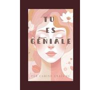 Tu es géniale