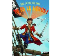 Tu es le héros ! Dans la peau d'un pirate