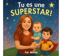 Tu es une superstar (La série Tu es)