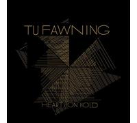 Tu Fawning - Hearts On Hold