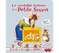 Tu me lis une histoire ? - La véritable histoire de la petite souris