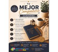 Tu Mejor Compañero: Cuaderno para Ideas, Pensamientos, Metas y Sueños: Escribe. Planifica. Sueña. Logra. | Cuaderno Premium Rayado de Gran Formato 8.5 ... la Organización y el Desarrollo Personal