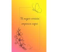 Tu mejor versión empieza aqui