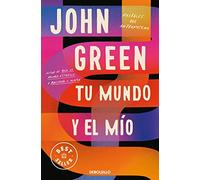 Tu mundo y el mío: Postales del Antropoceno (Best Seller)