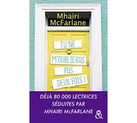 Tu ne m'oublieras pas deux fois !: La nouvelle comédie romantique britannique du printemps !