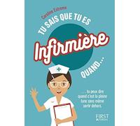 Tu sais que tu es infirmière quand...