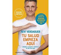 Tu salud empieza aquí (edición limitada): Aprende a cuidarte y disfruta de una vida sana (Clave)